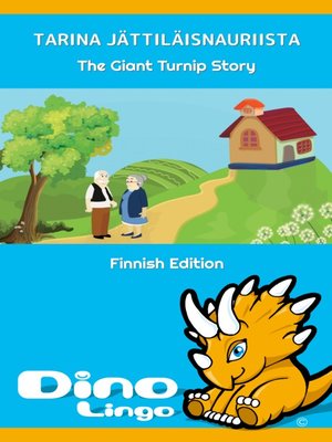 cover image of Tarina jättiläisnauriista / The Giant Turnip Story